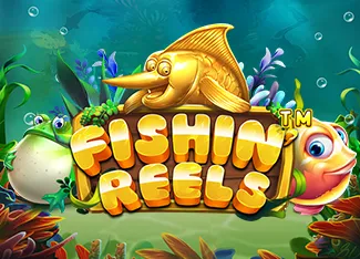 Fishin Reels - JPMAXWIN188