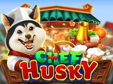 PLAYSTAR : CHEF HUSKY - JPMAXWIN188