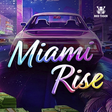 Miami Rise - JPMAXWIN188