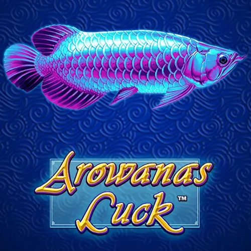 Arowanas Luck - JPMAXWIN188